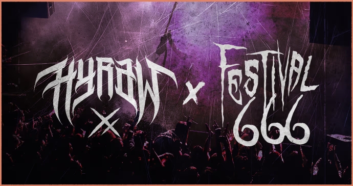 Hyraw X Festival 666